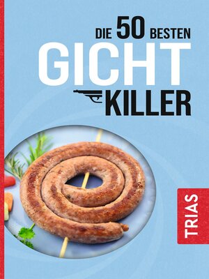 cover image of Die 50 besten Gicht-Killer